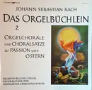LP - Johann Sebastian Bach - Das Orgelbüchlein 2