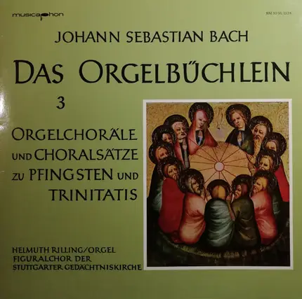 Johann Sebastian Bach - Das Orgelbüchlein 3