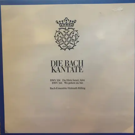 Bach / Helmuth Rilling - Die Bach Kantate - BWV 104, BWV 166