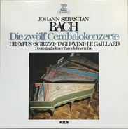 Bach - Die Zwölf Cembalokonzerte