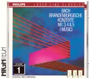 Bach - Brandenburgische Konzerte Nr. 3, 4 & 5