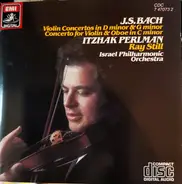 Johann Sebastian Bach , Itzhak Perlman , Ray Still , Israel Philharmonic Orchestra - Violin Concertos In D Minor & G Minor, Concerto For Violin & Oboe In C Minor