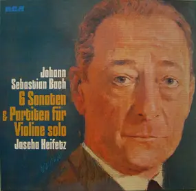 J. S. Bach - 6 Sonaten & Partiten Für Violine Solo