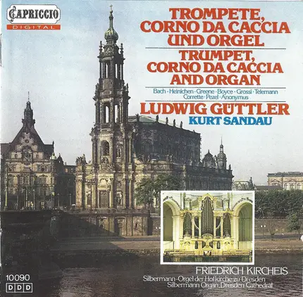 Bach / Heinichen / Telemann a.o. - Trompete, Corno Da Caccia Und Orgel