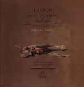 LP - J. S. Bach - Bach Sonatas and Partitas For Solo Violin No. 5 in C Major No. 6 in E Major - Mono