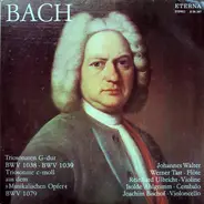 Bach - Triosonaten G-dur BWV 1038 • BWV 1039  Triosonate C-moll Aus Dem »Musikalischen Opfer« BWV 1079