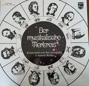 LP - Johann Sebastian Bach , Johannes Brahms , Robert Schumann , Christoph Willibald Gluck , Antonio Cap - Der Musikalische Tierkreis