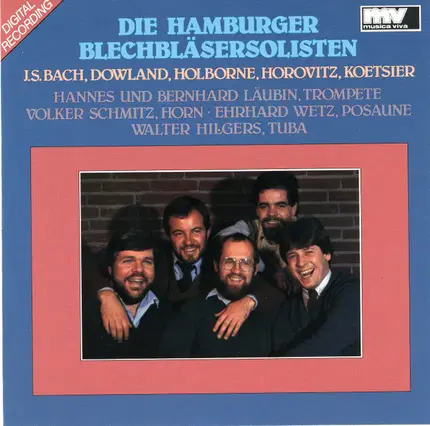 Bach / Dowland / Holborne / Horovitz / Koetsier - Die Hamburger Blechbläsersolisten