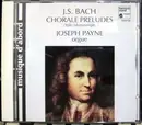 CD - Bach / Joseph Payne - Chorale Preludes (Yale Manuscript)
