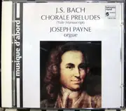 CD - Bach / Joseph Payne - Chorale Preludes (Yale Manuscript)