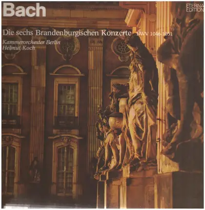 Bach - Brandenburgischen Konzerte BWV 1046-1051