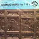 LP - Johann Sebastian Bach , Karl Münchinger , The Stuttgart Chamber Orchestra - Brandenburg Concertos Nos. 1, 3 & 6