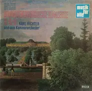 Johann Sebastian Bach , Karl Richter Und Sein Kammerorchester - Brandenburgische Konzerte 3⋅4⋅6