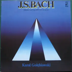 J. S. Bach - Präludien Und Fugen BWV 544, 543, 541, 548