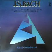 LP - Bach - Toccata d-moll BWV 538 / II Sonate c-moll BWV 526 / Präludium und Fuge c-moll BWV 546 etc.
