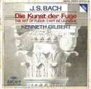CD - Johann Sebastian Bach , Kenneth Gilbert - Die Kunst Der Fuge • The Art Of Fuge • L'Art De La Fugue  BWV 1080