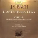 Double LP - Bach - L´Arte Della Fuga / Choral 'Vor Deinen Thron Tret Ich Hiermit'