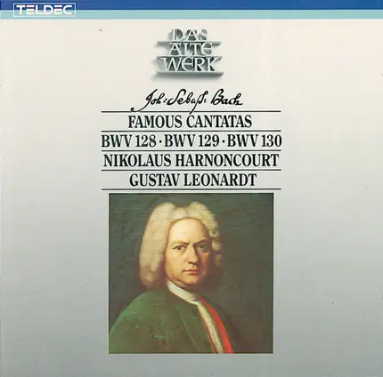 Bach - Famous Cantatas BWV 128 • BWV 129 • BWV 130