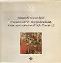 LP - Bach - Konzert Für 2 Cembali C-dur • Tripelkonzert a-moll*