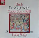 Double LP - Bach / Lionel Rogg - Das Orgelwerk Folge 12 - Clavier-Übungen Teil III - Gatefold