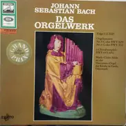 Johann Sebastian Bach , Marie-Claire Alain - Das Orgelwerk Folge I (2. Teil)