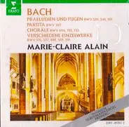 Bach / Marie-Claire Alain - Orgelwerke, BWV 539, 545, 767