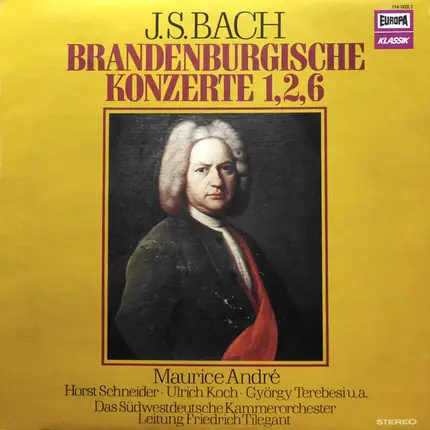 Bach / Maurice André - Brandenburgische Konzerte 1, 2, 6