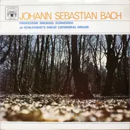 Johann Sebastian Bach , Michael Schneider - Professor Michael Schneider At Schleswig's Great Cathedral Organ