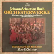 Bach - Orchesterwerke: 4 Orchestersuiten · 6 Brandenburgische Konzerte · 13 Cembalokonzerte