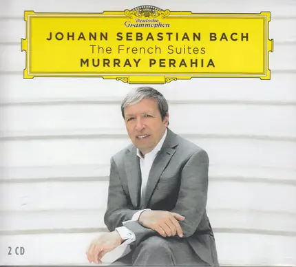 Bach / Murray Perahia - The French Suites = Französische Suiten = Suites Françaises BWV 812 - 817
