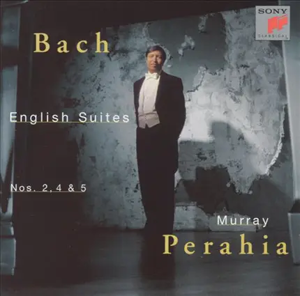 Bach / Murray Perahia - English Suites Nos. 2, 4 & 5