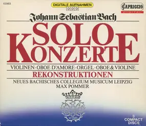 J. S. Bach - Solo Konzerte (Rekonstruktionen)