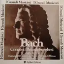 LP - Bach - Concerti Brandeburghesi Nn. 1 - 2 - 3