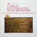LP - Johann Sebastian Bach , Orchestre De Chambre Jean-François Paillard - Les Cinq Suites Pour Orchestre Vol. I /  Suites N°1 En Ut Majeur BWV 1066 - Suite N°2 En Si Mineur BWV 1067 - Gatefold