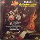 LP - Johann Sebastian Bach , Otto Büchner , Münchner Bachsolisten , Bamberger Symphoniker , Hanspeter Gm - Violinkonzerte Nr. 1+2