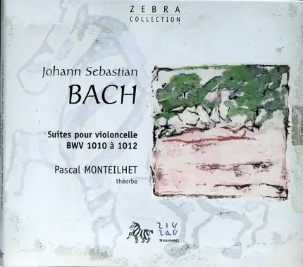 Johann Sebastian Bach , Pascal Monteilhet - Suites Pour Violoncelle BWV 1010 À 1012
