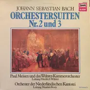 Johann Sebastian Bach , Eduard Van Beinum , Concertgebouworkest - Orchestersuiten Nr. 2 Und 3