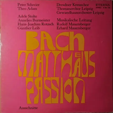 Bach - Matthaeus Passion (Ausschnitte)