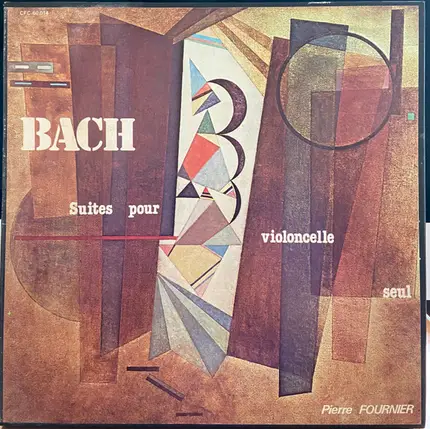 Bach / Pierre Fournier - Suites Pour Violoncelle Seul