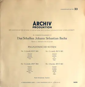 J. S. Bach - Französischen Suiten Nr. 1 D-moll, BWV 812 / Nr. 2 C-moll, BWV 813 / Nr. 3 H-moll, BWV 814 / Nr. 4