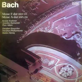 J. S. Bach - Messe F-dur BWV 233 / Messe A-dur BWV 234