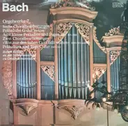 Bach / Robert Köbler - Orgelwerke 7