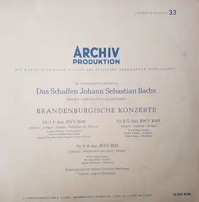 J. S. Bach - Brandenburg Concertos No. 1 In F Major, No. 4 In G Major, No. 6 In B-Flat Major