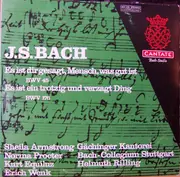 LP - Bach - Es Ist Dir Gesagt, Mensch, Was Gut Ist BWV 45 - Es Ist Ein Trotzig Und Verzagt Ding BWV 176
