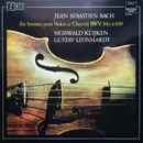 Double LP - JS Bach - Six Sonates Pour Violon Et Clavecin BWV 1014 À 1019