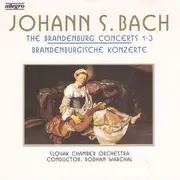 CD - Bach - The Brandenburg Concerts 1-3