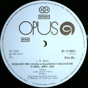 LP - Johann Sebastian Bach , Slovak Chamber Orchestra , Bohdan Warchal , Quido Hölbling , Vladislav Brun - Concerto For 2 Violins BWV 1043 • Suite No. 2 BWV 1067