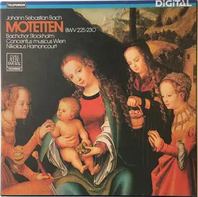 J. S. Bach - Motetten Bwv 225-230