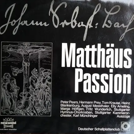 Johann Sebastian Bach , Stuttgarter Hymnuschorknaben , Stuttgarter Kammerorchester , Karl Münchinger - Matthäus Passion