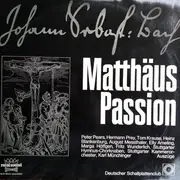 Double LP - Johann Sebastian Bach , Stuttgarter Hymnuschorknaben , Stuttgarter Kammerorchester , Karl Münchinger - Matthäus Passion - Gatefold